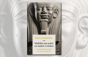 Wahibre-em-achet en andere Grieken van historicus Jona Lendering 